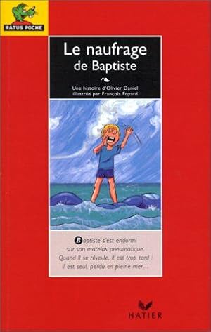 Seller image for Le naufrage de Baptiste for sale by Dmons et Merveilles