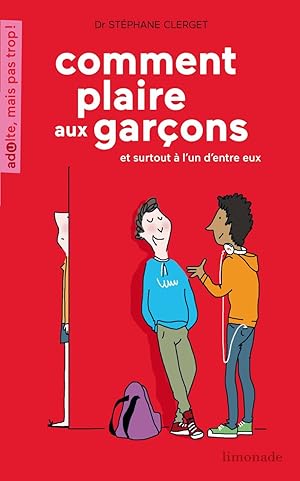 Comment Plaire Aux Garons Et Surtout L'Un D'Entre Eux