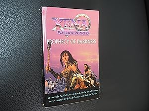 Seller image for XENA WARRIOR PRINCESS - PROPHECY OF DARKNESS for sale by Ron Weld Books