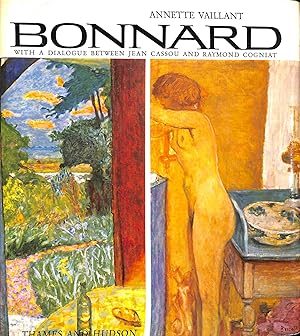 Bonnard. Bonnard. With a dialogue between Jean Cassou and Raymond Cogniat. Commentaries by Hans R...