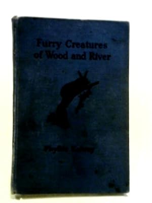 Image du vendeur pour Furry Creatures of Wood and River mis en vente par World of Rare Books