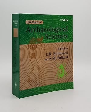 Image du vendeur pour HANDBOOK OF ARCHAEOLOGICAL SCIENCES mis en vente par Rothwell & Dunworth (ABA, ILAB)