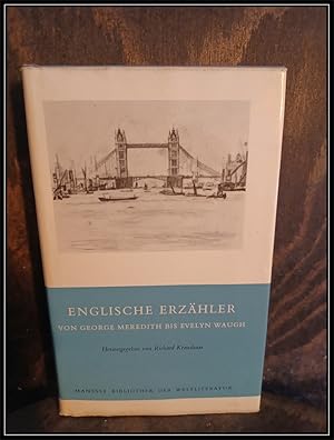 Englische Erzähler. Von George Meredith bis Evelyn Waugh.