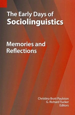 Seller image for Early Days of Sociolinguistics : Memories and Reflections for sale by GreatBookPrices