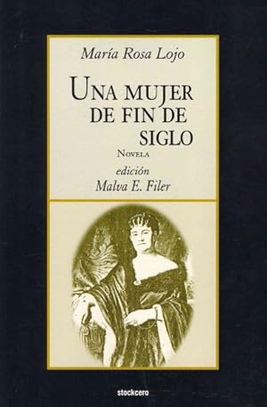 Bild des Verkufers fr Una Mujer de Fin de Siglo -Language: spanish zum Verkauf von GreatBookPrices