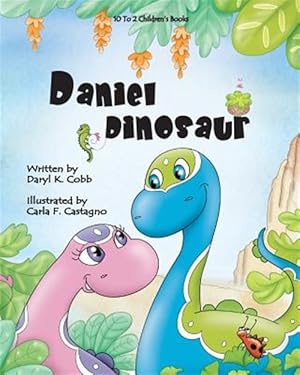 Immagine del venditore per Daniel Dinosaur venduto da GreatBookPrices