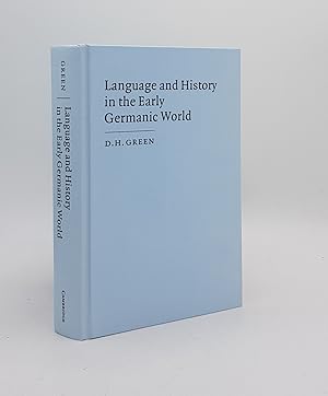 LANGUAGE AND HISTORY IN THE EARLY GERMANIC WORLD