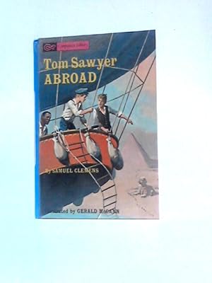 Seller image for Tom Sawyer Abroad & A Dog Of Flanders for sale by World of Rare Books