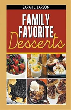 Imagen del vendedor de Family Favorite Desserts a la venta por GreatBookPrices