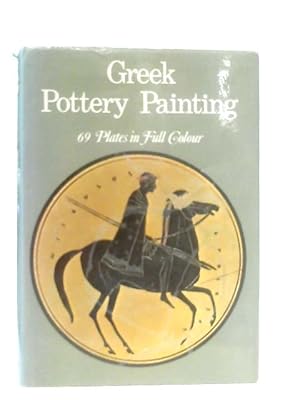 Bild des Verkufers fr Greek Pottery Painting zum Verkauf von World of Rare Books
