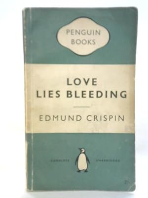 Seller image for Love Lies Bleeding for sale by World of Rare Books