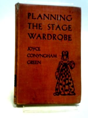 Planning the Stage Wardrobe, (The Little Theatre Series)