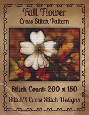 Image du vendeur pour Fall Flower Cross Stitch Pattern mis en vente par GreatBookPrices