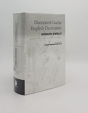 A GAELIC DICTIONARY Specially Designed for Beginners and for Use in Schools