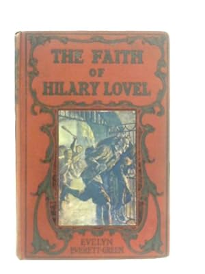 Imagen del vendedor de The Faith of Hilary Lovel a la venta por World of Rare Books