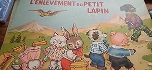 l'enlèvement du petit lapin