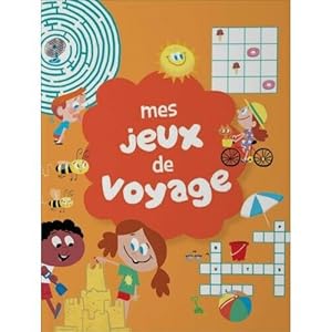 Image du vendeur pour Mes Jeux De Voyage - Cahier - Bloc De Jeux - Activit Enfant mis en vente par Dmons et Merveilles