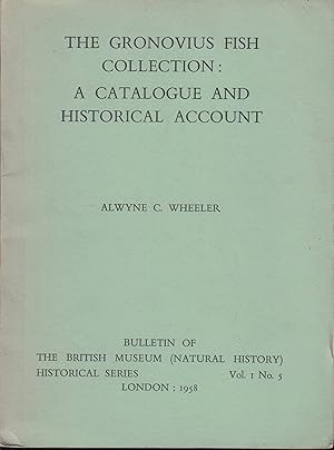 Bild des Verkufers fr The Gronovius Fish Collection : A Catalogue and Historical Account. - Vol. I - N 5 zum Verkauf von PRISCA