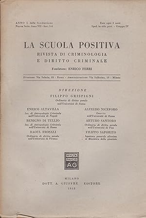 Seller image for La Scuola Positiva - Rivista di Criminologia e Diritto Criminale - Anno L dalla fondazione - Nuova Serie - Anno VII - fasc. 3-4. for sale by PRISCA