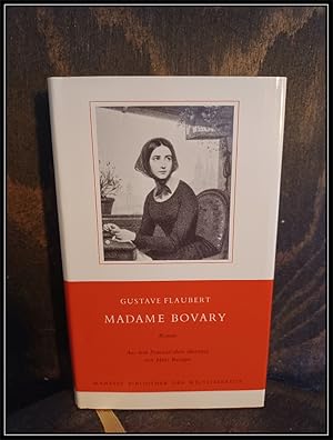 Madame Bovary. Roman. Aus dem Französischen übersetzt von Hans Reisiger.