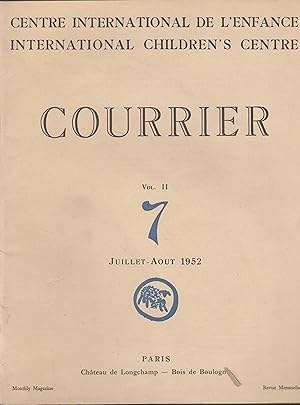 Imagen del vendedor de Centre International de l'Enfance - Courrier - Vol. II - N 7 - Juillet/Aot 1952. a la venta por PRISCA