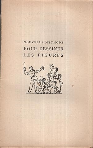 Seller image for Nouvelle mthode pour dessiner les figures. - 200 dessins. for sale by PRISCA