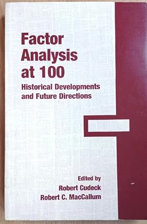 Seller image for FACTOR ANALYSIS AT 100 Historical Developments and Future Directions for sale by Douglas Books
