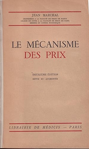 Seller image for Le Mcanisme des Prix. for sale by PRISCA