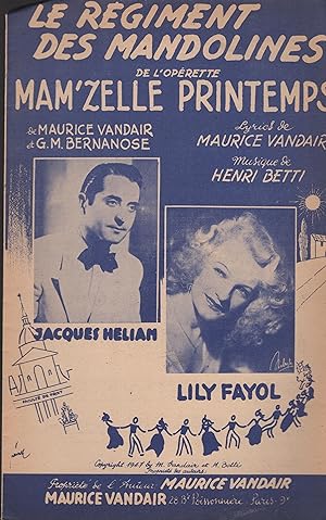 Seller image for Le Rgiment des Mandolines. - De l'Oprette Mam'zelle Printemps. for sale by PRISCA
