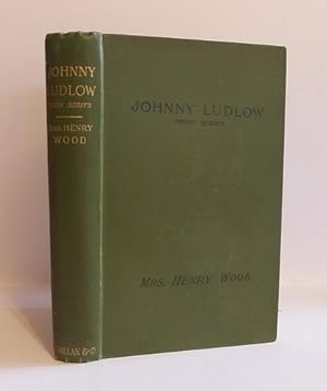 Johnny Ludlow. Third Series (1885)