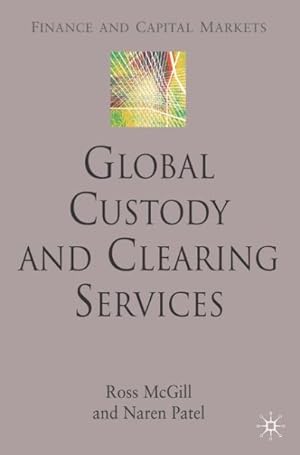 Image du vendeur pour Global Custody and Clearing Services mis en vente par GreatBookPrices