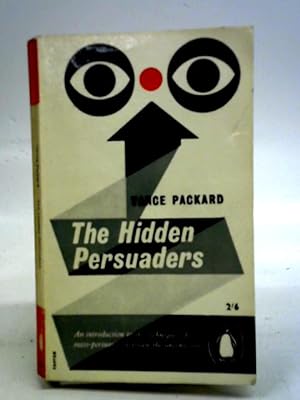 Bild des Verkufers fr The Hidden Pursuaders zum Verkauf von World of Rare Books