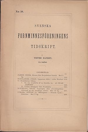 Immagine del venditore per Svenska Fornnminnesfreningens Tidskrift. - Tionde Bandet - 3:e hftet. - N 30. venduto da PRISCA