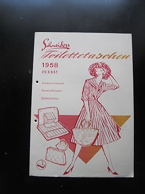 Schneiders Toilettentaschen. Herbst 1958. Schwammbeutel - Reiseluftkissen - Badetaschen. Kollekti...