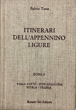 Itinerari dellAppennino Ligure. Zona 5. Aveto, Fontanabuona, Sturla, Trebbia