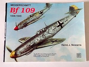 Imagen del vendedor de Messerschmitt Bf 109, 1936 - 1945. Schiffer Military History No 34. a la venta por Tony Hutchinson