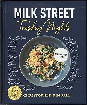 Christopher Kimball's Milk Street Tuesday Nights (SIGNED)