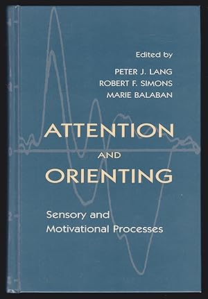 Imagen del vendedor de Attention and Orienting: Sensory and Motivational Processes a la venta por JNBookseller