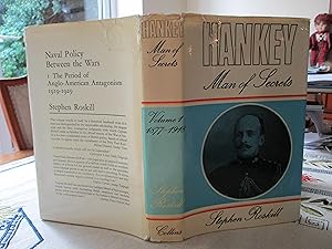 Seller image for Hankey: Man of Secrets Volume 1 1877-1918 for sale by SEVERNBOOKS