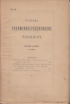 Imagen del vendedor de Svenska Fornminnesfreningens Tidskrift. - Attonde Bandet. - 3:e hftet. - N 24 a la venta por PRISCA