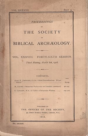 Image du vendeur pour Proceedings of the Society of Biblical Archaeology. - Vol. XXXVIII - Forty-Six Session - Part 3. mis en vente par PRISCA