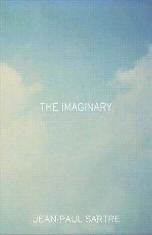 Seller image for Imaginary : A Phenomenological Psychology of the Imagination for sale by GreatBookPrices