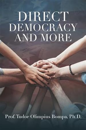 Imagen del vendedor de Direct Democracy and More a la venta por GreatBookPrices