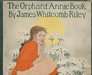 Bild des Verkufers fr The Orphant Annie Book zum Verkauf von Bookshelf of Maine