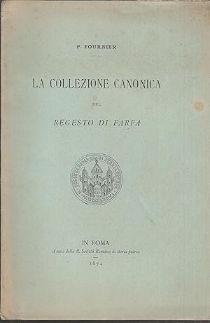 Seller image for La Collezione Canonica del Regesto di Farfa for sale by PRISCA