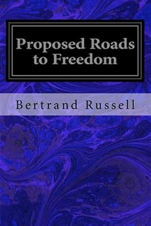 Image du vendeur pour Proposed Roads to Freedom mis en vente par GreatBookPrices