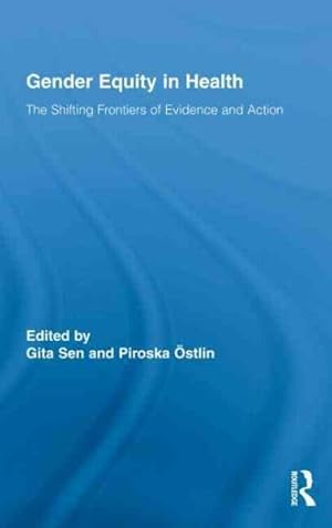 Bild des Verkufers fr Gender Equity in Health : The Shifting Frontiers of Evidence and Action zum Verkauf von GreatBookPrices