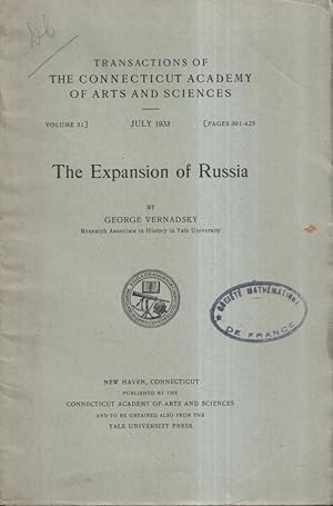 Bild des Verkufers fr Transactions of the Connecticut Academy of Arts and Sciences - Volume 31 - The Expansion of Russia. zum Verkauf von PRISCA