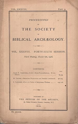 Image du vendeur pour Proceedings of the Society of Biblical Archaeology. - Vol. XXXVIII - Forty-Sixth Session - Part. 3 mis en vente par PRISCA