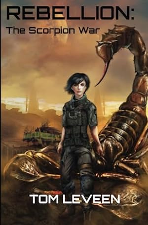 Imagen del vendedor de Rebellion: The Scorpion War a la venta por -OnTimeBooks-
